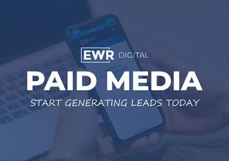 Branded Image: EWR Digital - Paid Media: Start Generating Leads Today
