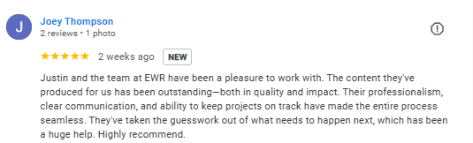 Google review from Joey Thompson commending EWR Digital for outstanding content quality, seamless project execution, and professional communication