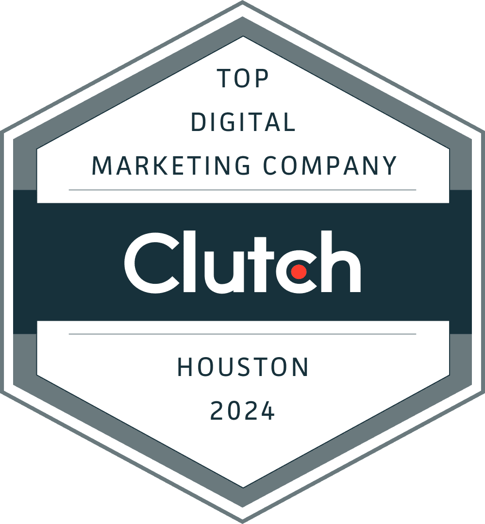 Clutch badge: Top Digital Marketing Company, Houston, 2024