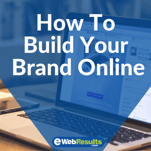 Hoe To build Your Brand Online - graphic