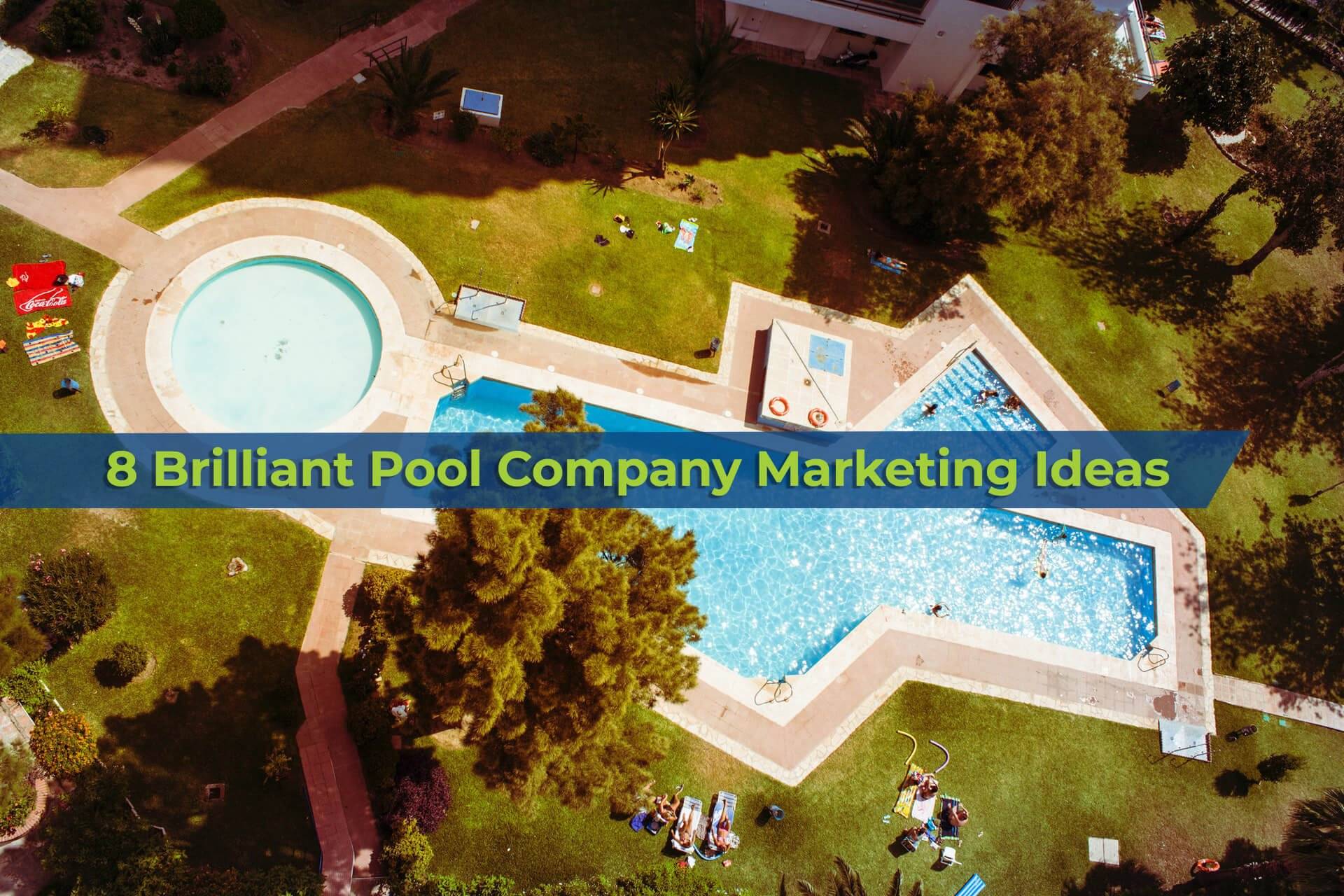 pool-company-marketing-ideas