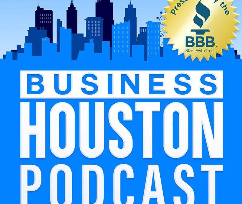 Business Houston Podcast